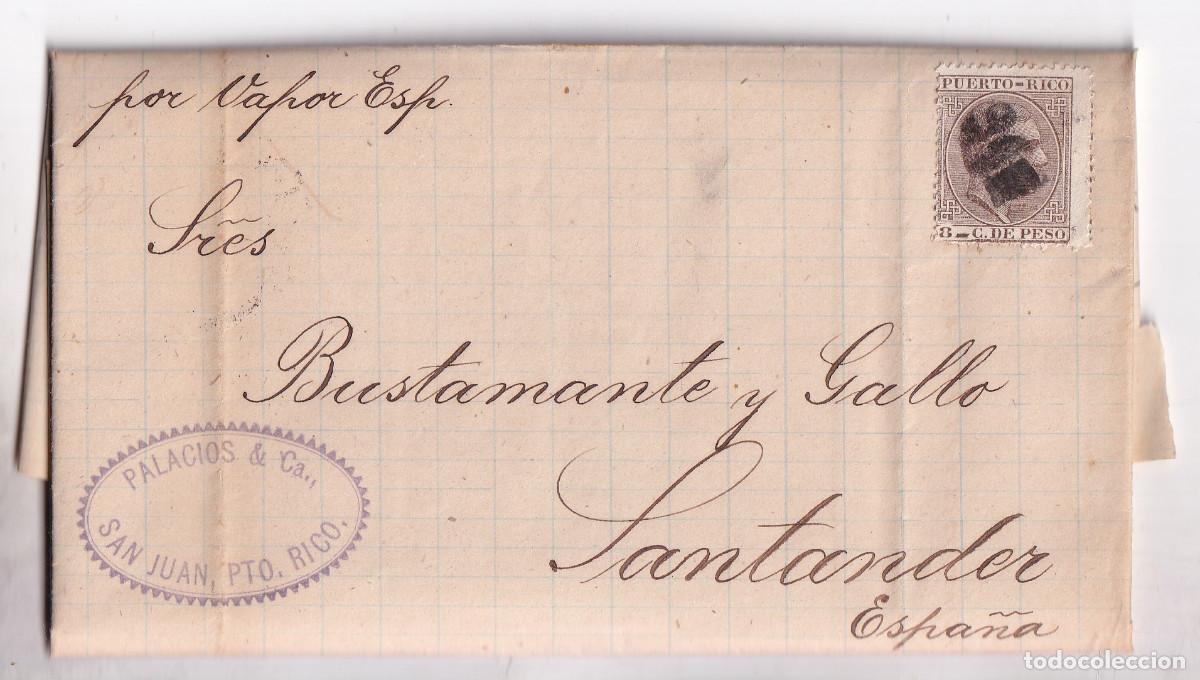 Sellos: CARTA ENTERA A SAN JUAN. PUERTO RICO. POR VAPOR ESPA&Ntilde;OL. A SANTANDER. RARO MATASELLOS. 1882