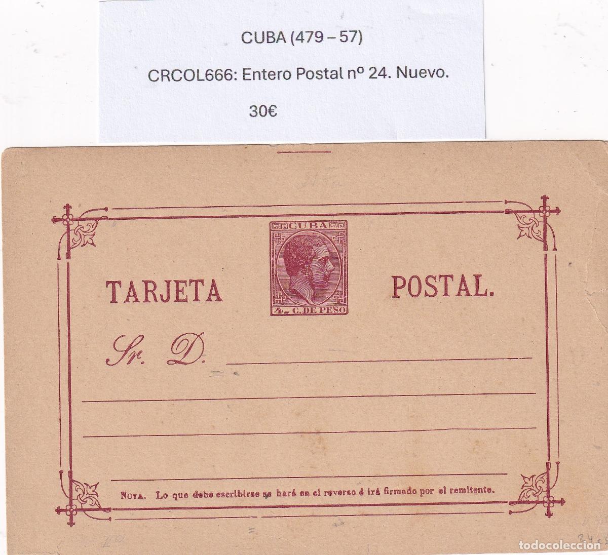 Sellos: CRCOL666 CUBA ENTERO POSTAL N&ordm; 24 (VER DESCRIPCION EN FOTO)