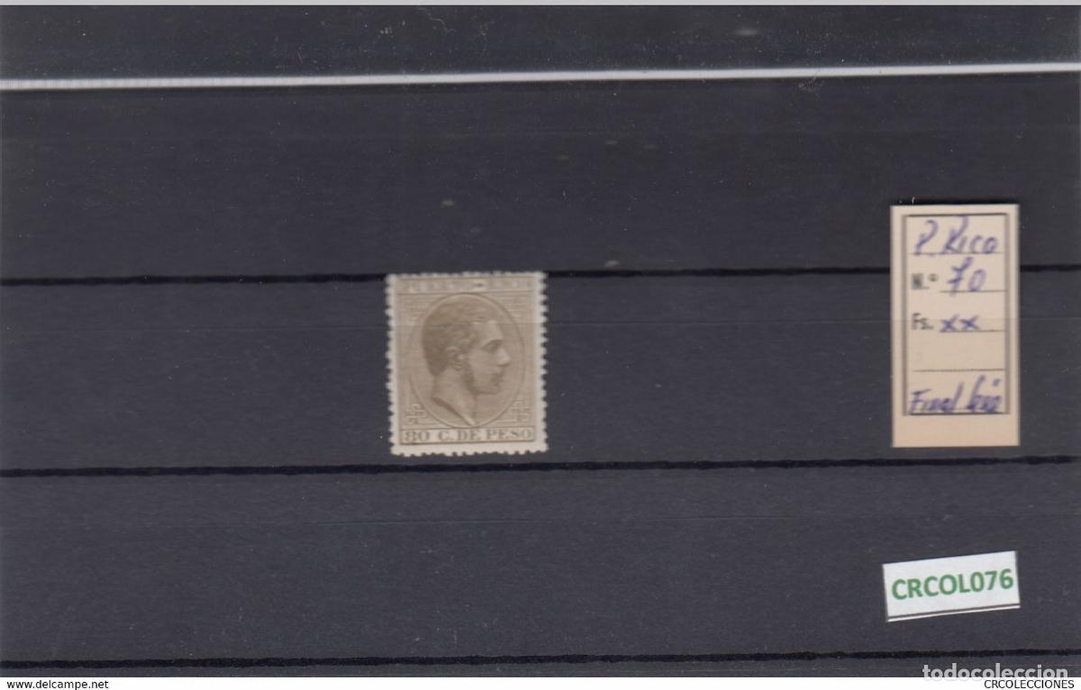 Stamps: CRCOL076 SELLO COLONIA PUERTO RICO CAT 70 X. FIN DE SERIE