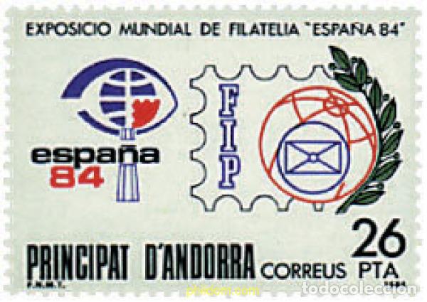 Sellos: 46168 MNH ANDORRA. Adm&oacute;n espa&ntilde;ola 1984 ESPA&Ntilde;A 84. EXPOSICION FILATELICA INTERNACIONAL