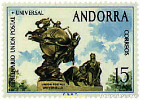 Sellos: 65242 MNH ANDORRA. Adm&oacute;n espa&ntilde;ola 1974 CENTENARIO DE LA UNION POSTAL UNIVERSAL