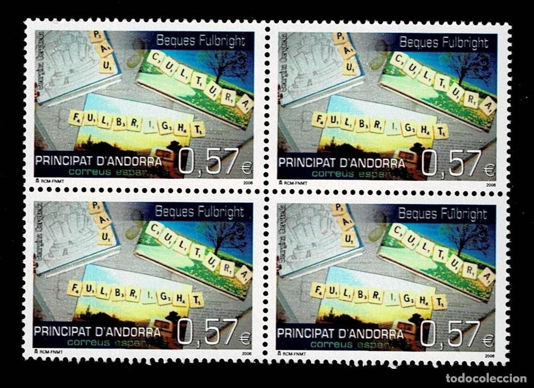 Sellos: ANDORRA ESPA&Ntilde;OLA A&ntilde;o 2006 CULTURA BEGUES FULBRIGHT Edifil n&ordm; 340 en Bloque de 4 Sin fijasellos