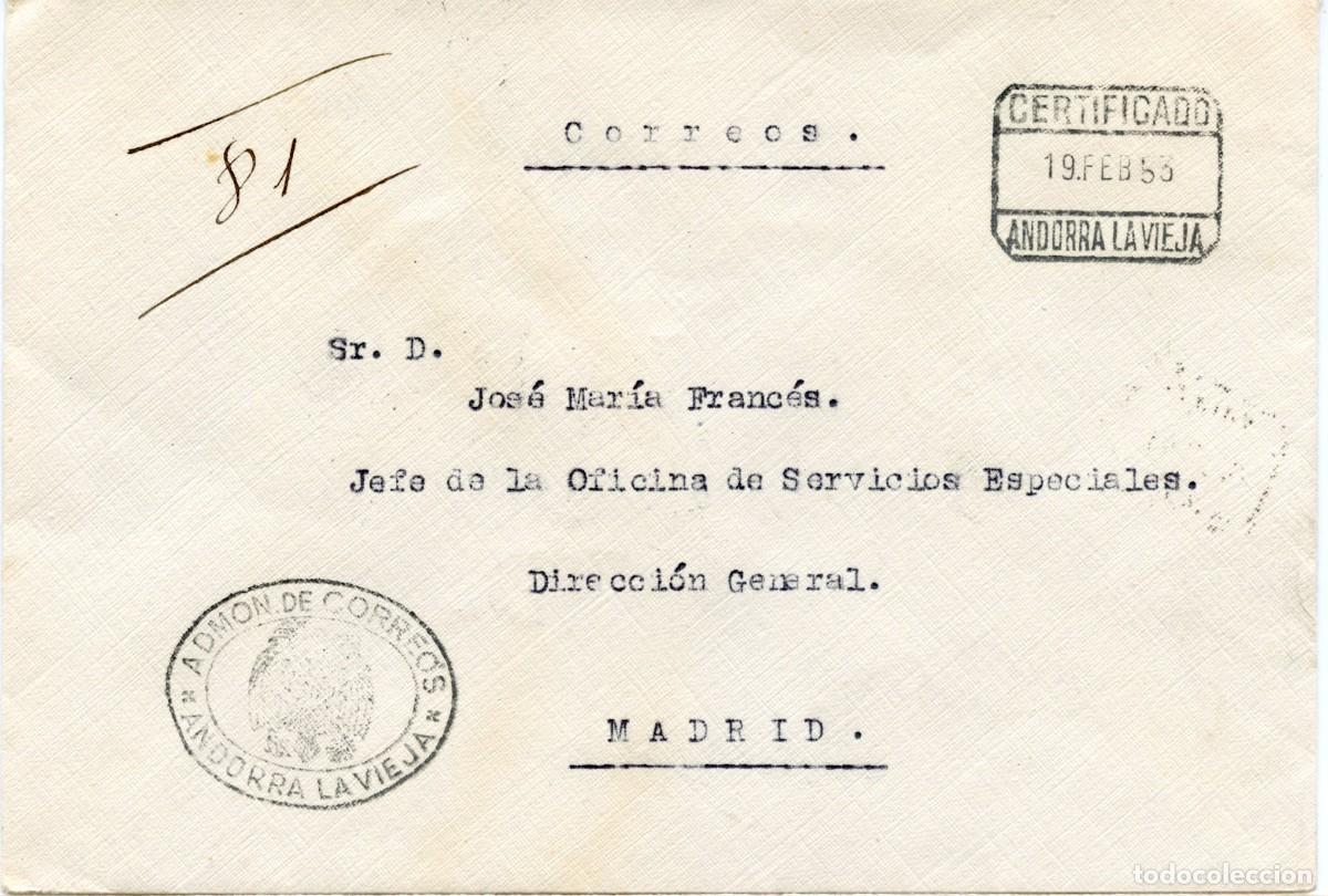 Sellos: ANDORRA. H&ordf; POSTAL MODERNA. CORRESPONDENCIA OFICIAL DEL ADMINISTRADOR DE CORREO ESPA&Ntilde;OL. CERTIFICADO
