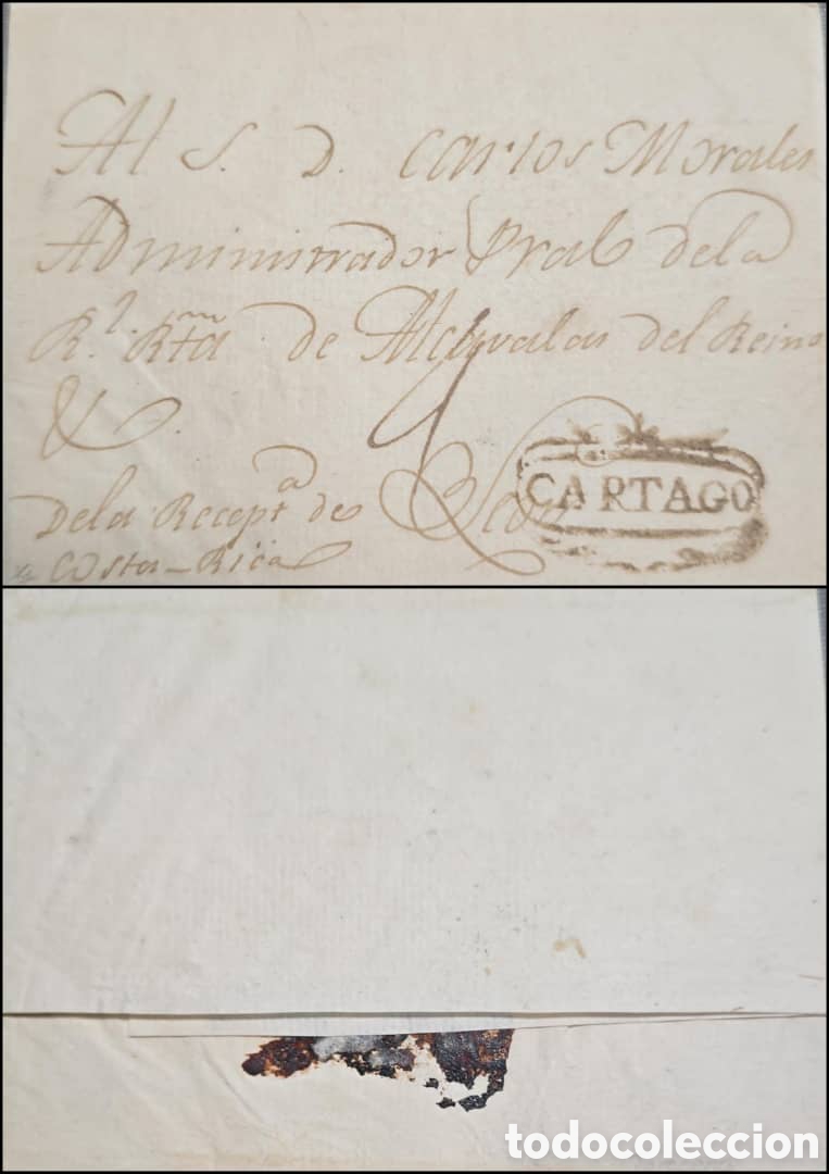 Sellos: Cy) ca.1830 Costa Rica: Pre‑stamp official folded letter from Cartago addressed to Carlos Morales
