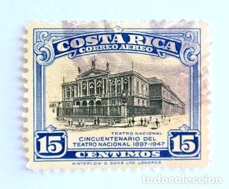 Timbres: Sello Postal COSTA RICA 1948 , 15 c&eacute;ntimos, Cincuentenario del Teatro Nacional 1897-1947