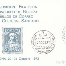 Sellos: AÑO 1972, HOMENAJE A LA CRUZ ROJA ESPAÑOLA, CENTRO CULTURAL SANTIAGO, EDIICION OFICIAL
