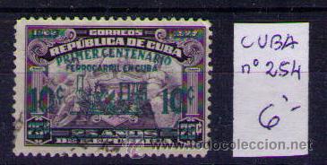 Sellos: CUBA -  Yvert N&ordm; 254 - USADO - Foto 1