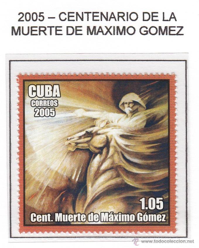 Sellos: CUBA 2005 - CENTENARIO DE LA MUERTE DE MAXIMO GOMEZ - 1 SELLO - Foto 1