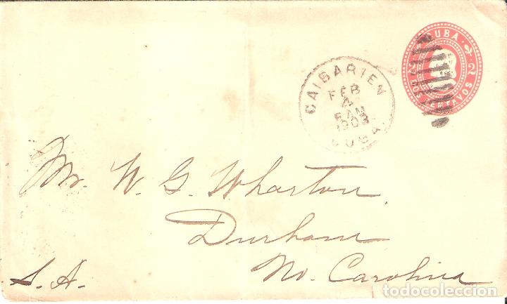 Sellos: &rdquo;1903-EP-6. CUBA. 1903. EDIF. 78. REPUBLICA. ENTERO POSTAL IMPRESO SOBRE PAPEL CREMA. CAIBARIEN- UNI