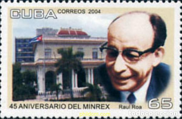 Sellos: 173386 MNH CUBA 2004 45 ANIVERSARIO DE MINREX - Foto 1