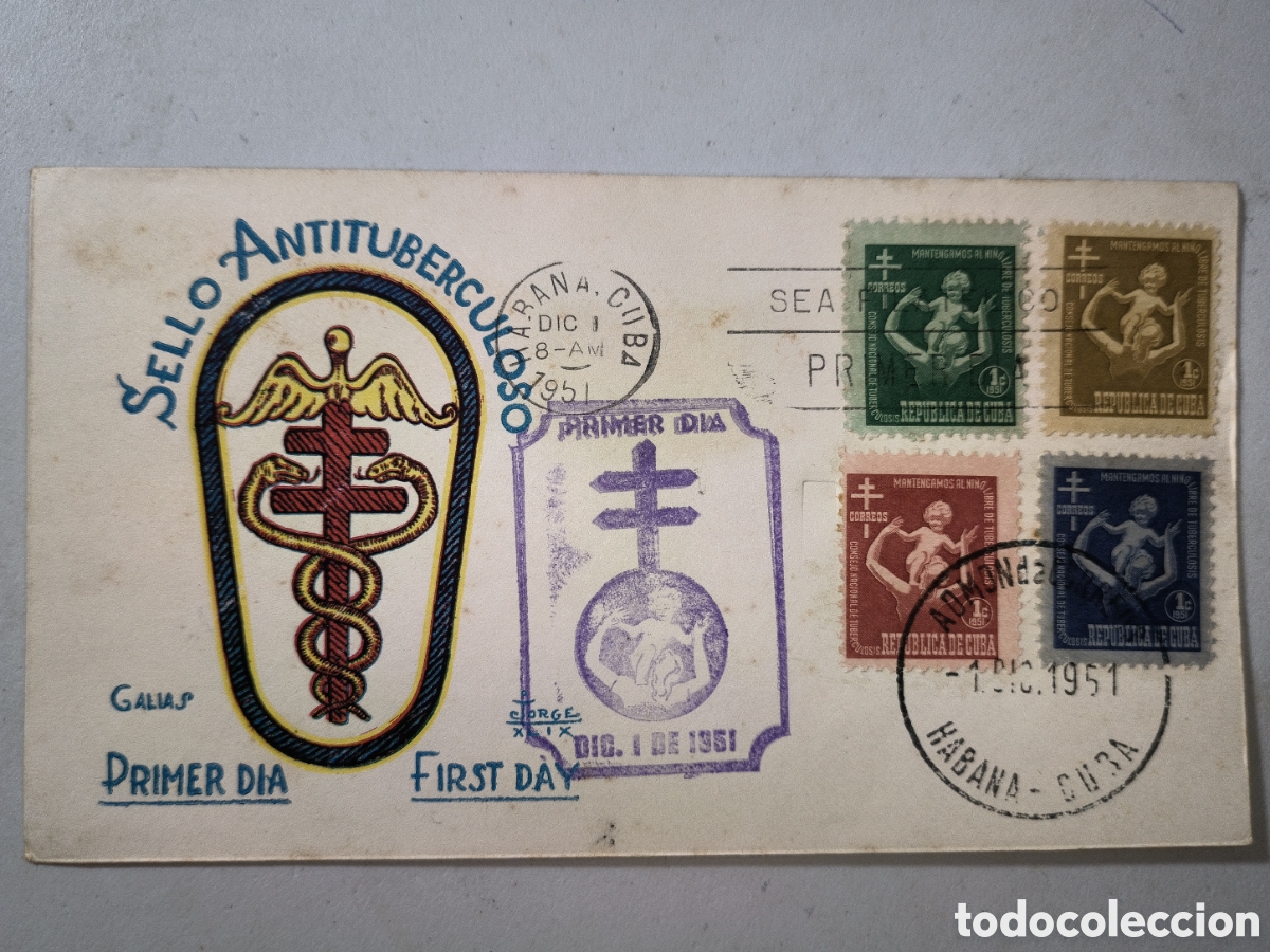 Sellos: Cuba,sobre primer d&iacute;a sello antituberculoso del a&ntilde;o 1951.
