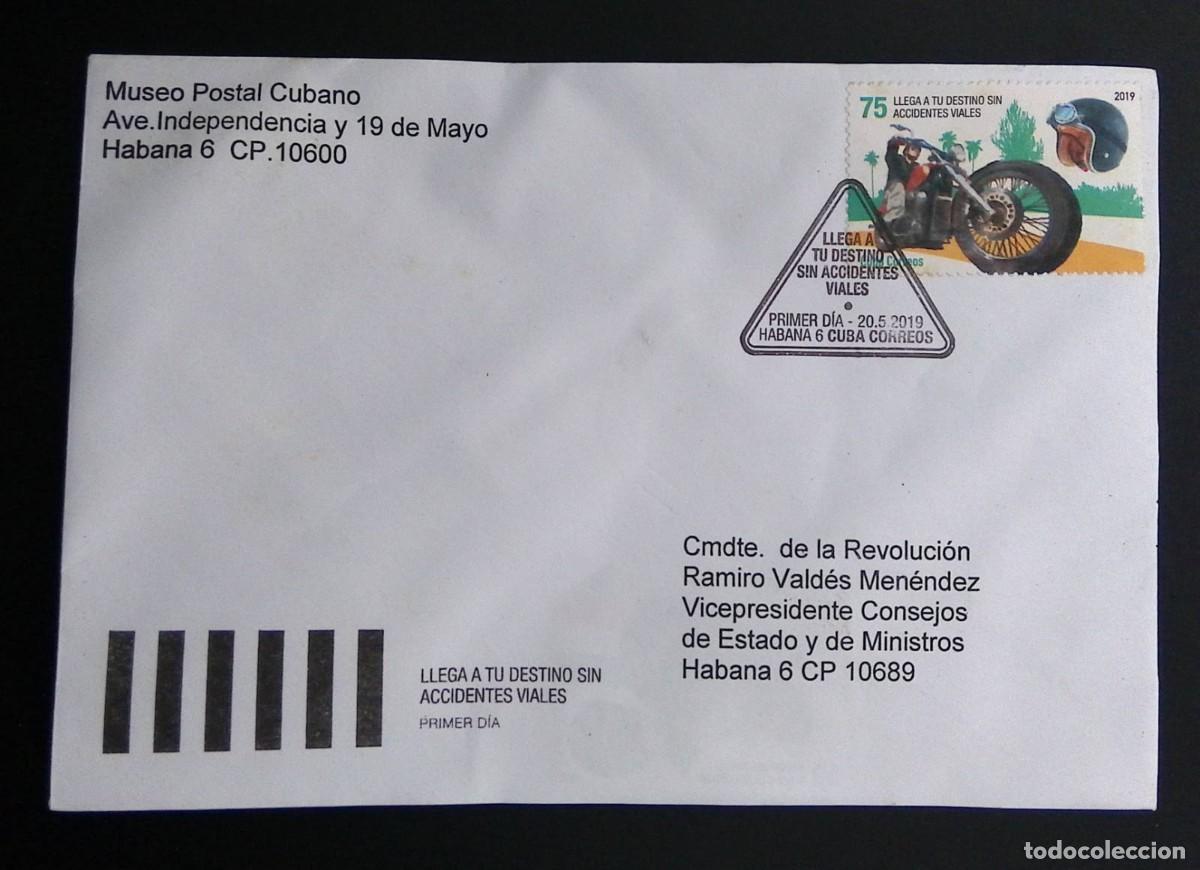 Sellos: KV)2019 CUBA, FIRST DAY COVER OF THE CAMPAIGN ARRIVE AT YOUR DESTINATION WITHOUT ROAD ACCIDENTS SENT