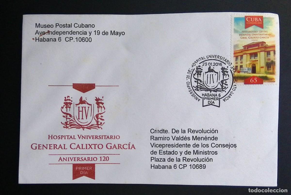 Selos: KV)2016 CUBA, FIRST DAY COVER OF THE 120TH ANNIVERSARY OF THE GENERAL CALIXTO GARC&Iacute;A UNIVERSITY HOSP