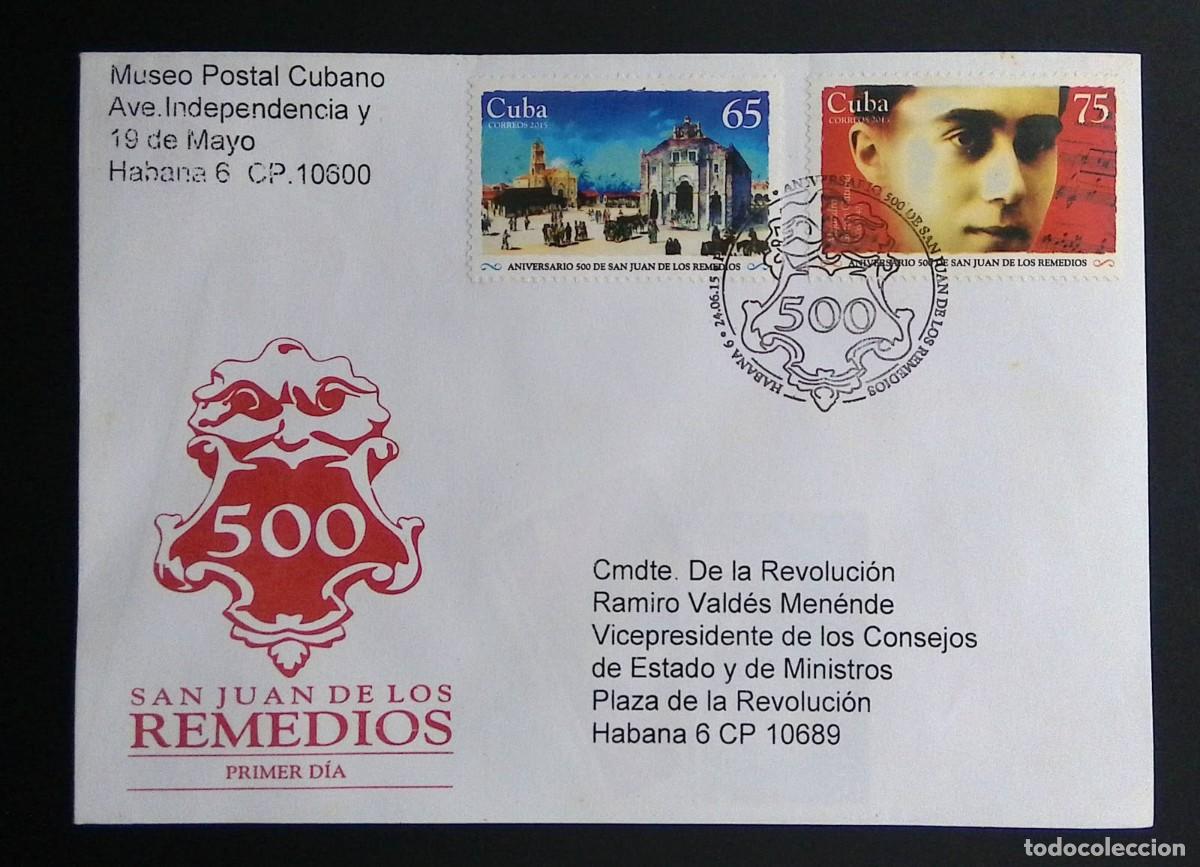 Sellos: KV)2015 CUBA, FIRST DAY COVER OF THE 500TH ANNIVERSARY OF SAN JUAN DE LOS REMEDIOS SENT FROM THE CUB