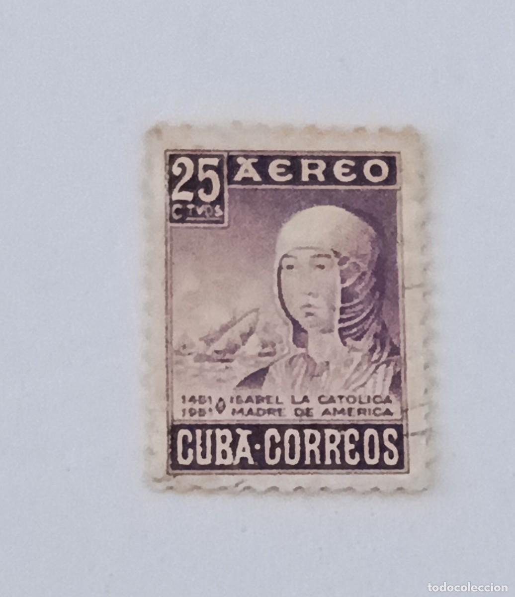 Sellos: Sellos Cuba 1952, 500 Aniversario del nacimiento de Isabel la Cat&oacute;lica. Edifil 477