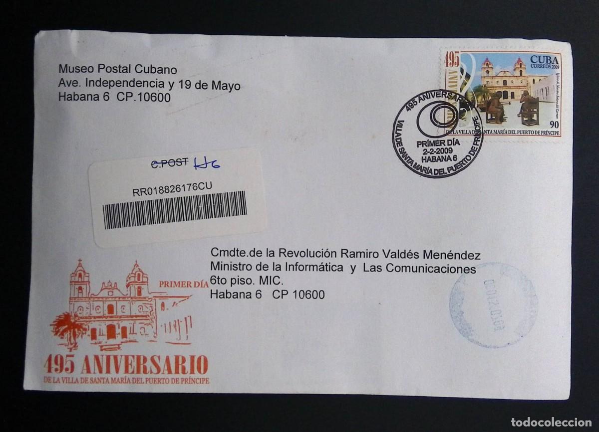 Sellos: KV)2009 CUBA, FIRST DAY COVER OF THE 495TH ANNIVERSARY OF THE VILLA OF SANTA MAR&Iacute;A DEL PUERTO DEL PR