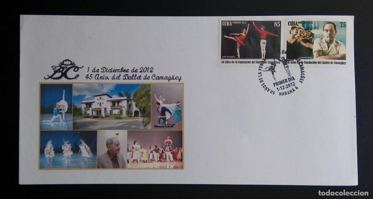 Sellos: KV)2012 CUBA, FIRST DAY COVER OF THE 50TH ANNIVERSARY OF THE FOUNDATION OF THE CAMAG&Uuml;EY BALLET, MAIL