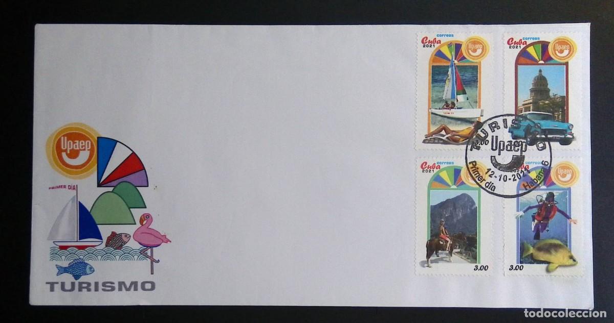 Sellos: KV)2021 CUBA, FIRST DAY COVER FOR UPAEP TOURISM PREPARED IN HAVANA, BEARING FOUR COMMEMORATIVE STAMP