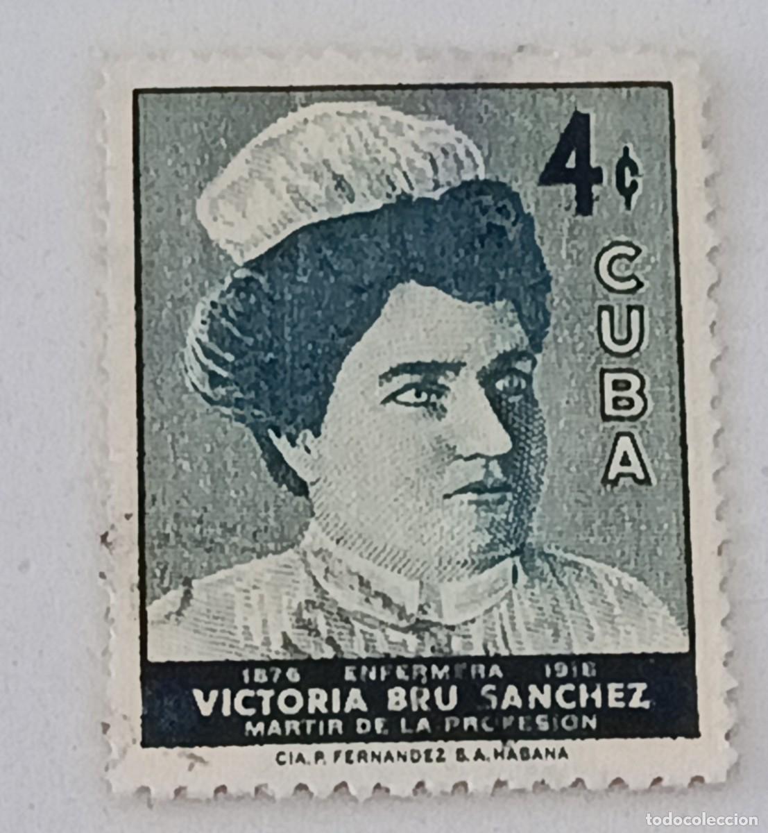 Sellos: Sellos Cuba 1957, 80 Aniversario del nacimiento de la enfermera Victoria Br&uacute;. edifil 700