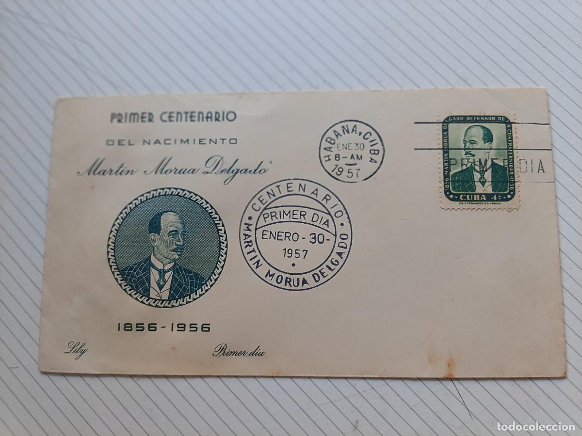 Sellos: Sobre de primer d&iacute;a, Cuba, Mart&iacute;n Morua Delgado 1957