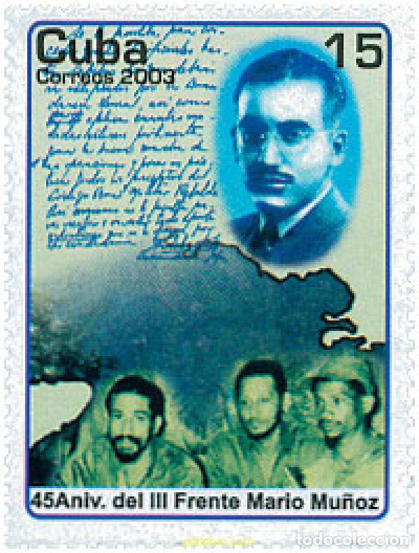 Sellos: 126013 MNH CUBA 2003 45 ANIVERSARIO DEL 3 FRENTE MARIO MU&Ntilde;OZ