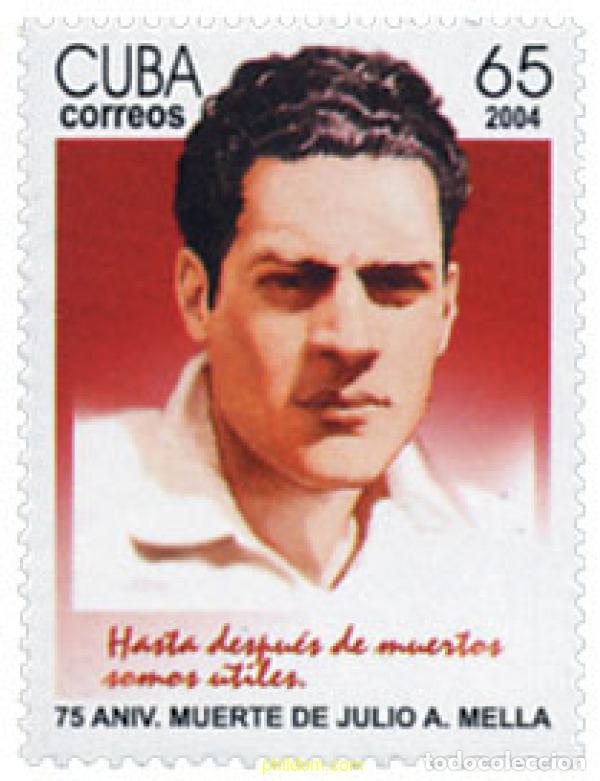 Sellos: 152028 MNH CUBA 2004 75 ANIVERSARIO DE LA MUERTE DE JULIO ANTONIO MELLA