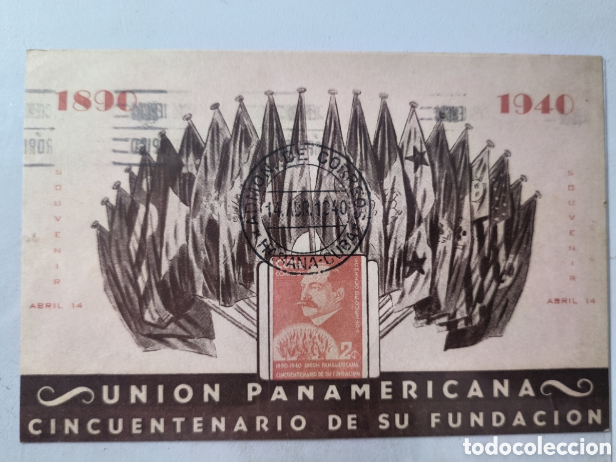 Sellos: Cuba,rara tarjeta souvenir primer d&iacute;a uni&oacute;n Panamericana 1940.