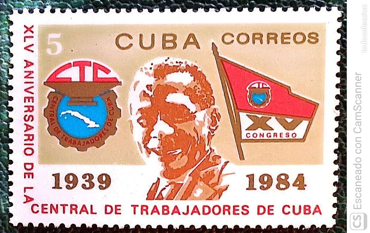 Sellos: Cuba. 2514 Aniversario de la fundaci&oacute;n de la Central de Trabajadores de Cuba: Emblema y retrato de