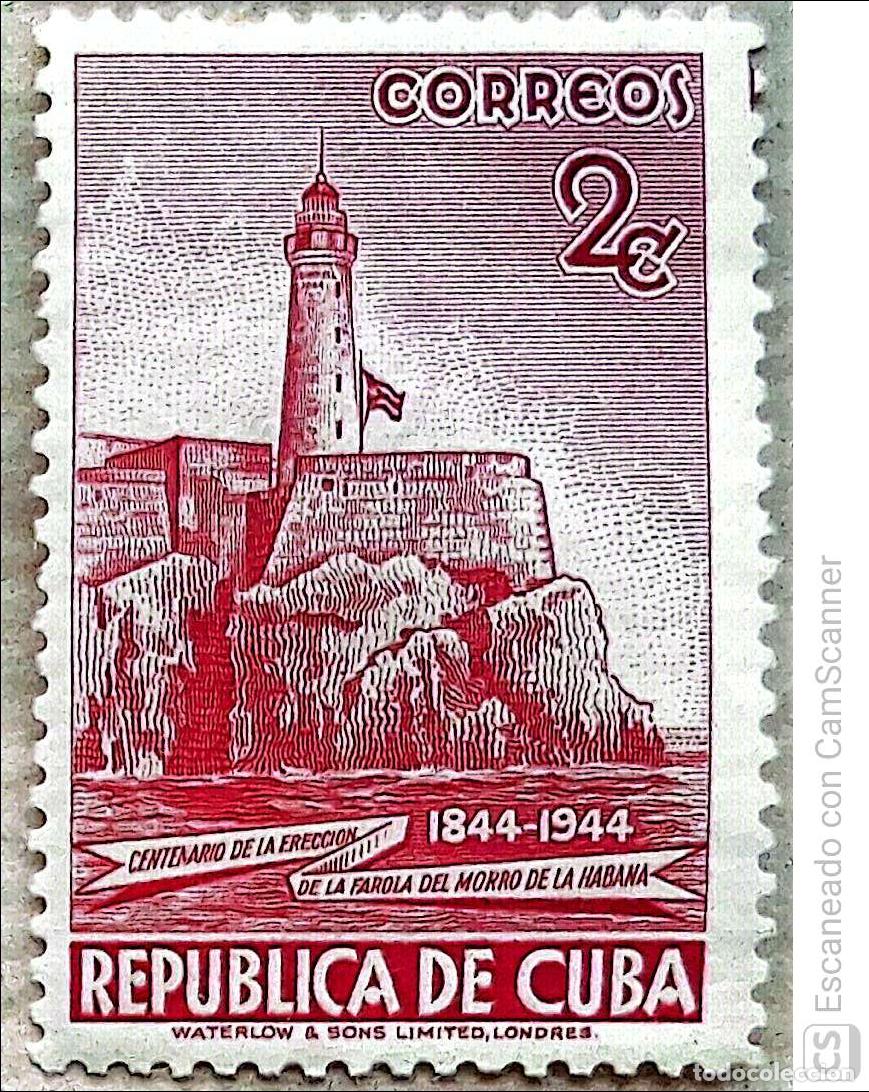 Sellos: Cuba. 318 Centenario de la costrucci&oacute;n del faro del Morro, en La Habana. 1948. Sellos nuevos y numer