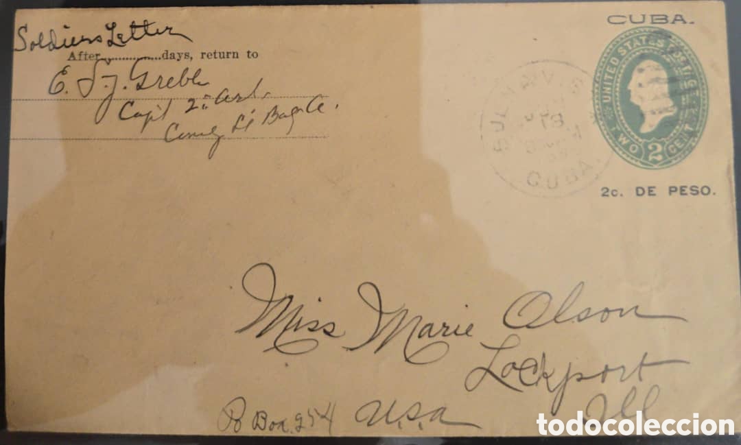 Sellos: Cy) 1899 Cuba &ndash; Spanish‑American War Soldier&rsquo;s Letter. Occupation postal stationery envelope