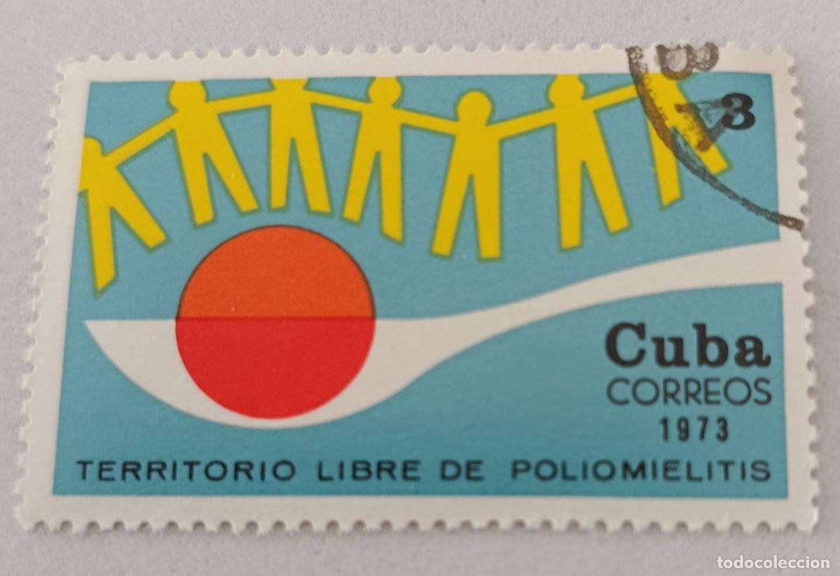 Sellos: Sellos Cuba 1973, X aniversario de la campa&ntilde;a entipoliomil&iacute;tica. edifil 2031.