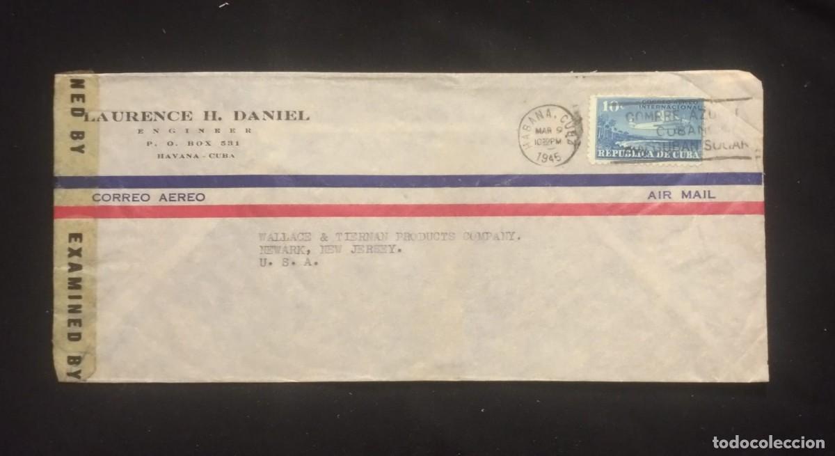 Sellos: TS) 1945 CUBA, CENSORSHIP, SLOGAN CANCELLATION,AIRMAIL, COVER SENT FROM HAVANA TO NEW JERSEY.