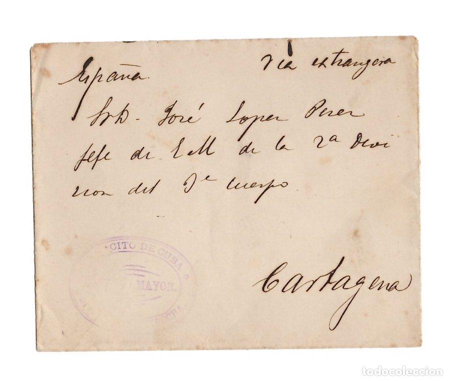 Sellos: SOBRE CIRCULADO A CARTAGENA MARCA EJERCITO DE CUBA. C.1898