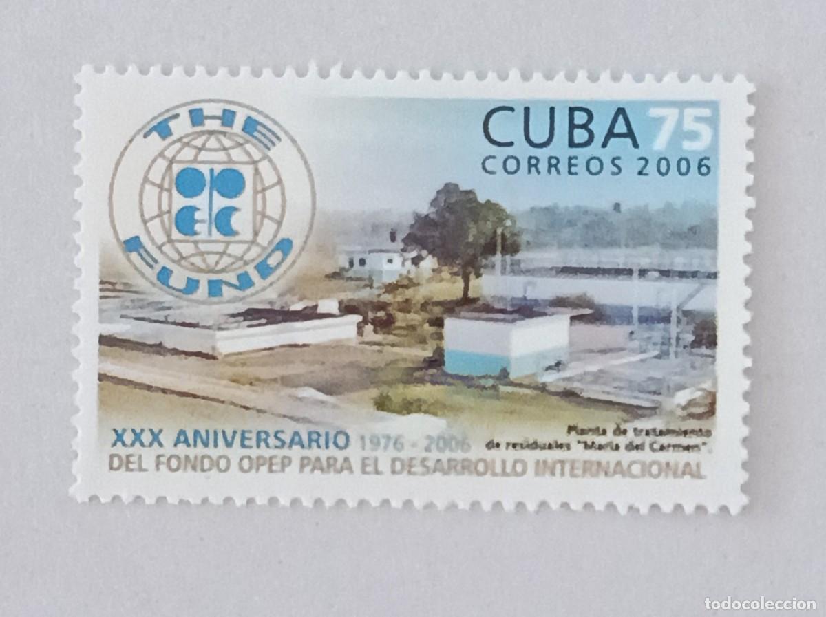 Sellos: Sellos Cuba 2006, XXX aniversario del fondo OPEP para el desarrollo internacional, edifil 4926