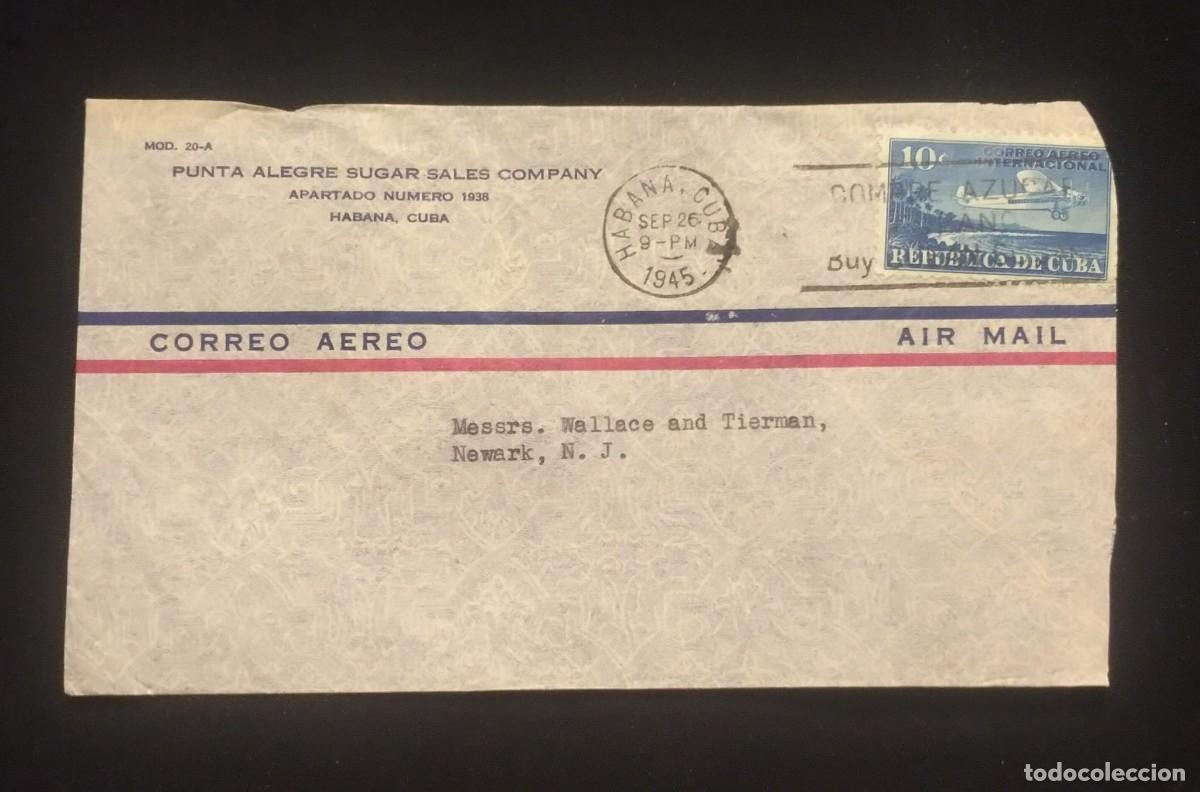 Sellos: TS) 1945 CUBA, AIRMAIL, COVER SENT FROM HAVANA TO NEW JERSEY, WITH THE FOKKER F10A SUPER TRIMOTOR.
