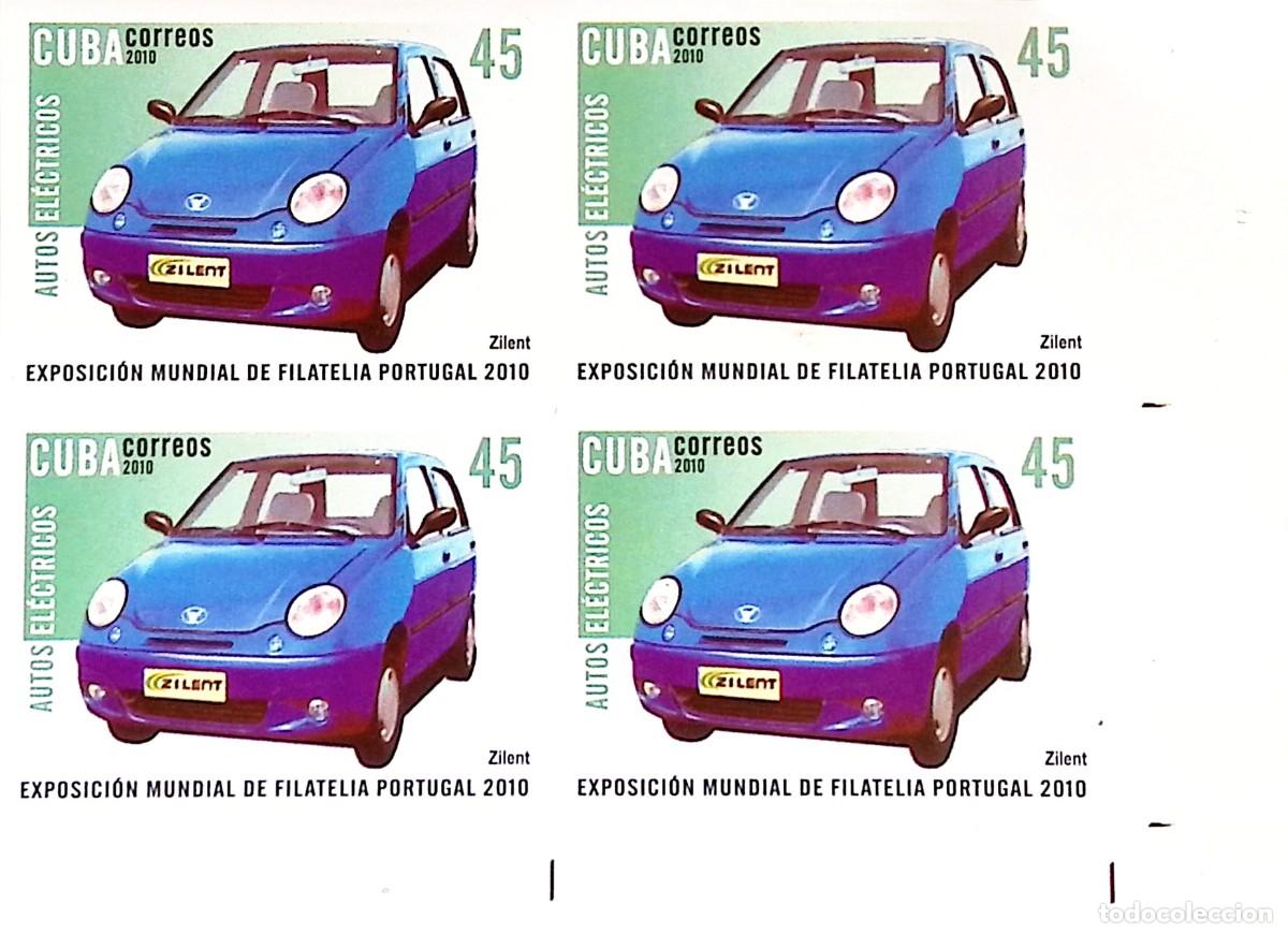 Sellos: MI) 2010 CUBA, DIE PROOF, IMPERFORATE BLOCK OF 4, ELECTRIC CARS, PORTUGAL 2010 WORLD PHILATELIC EXHI