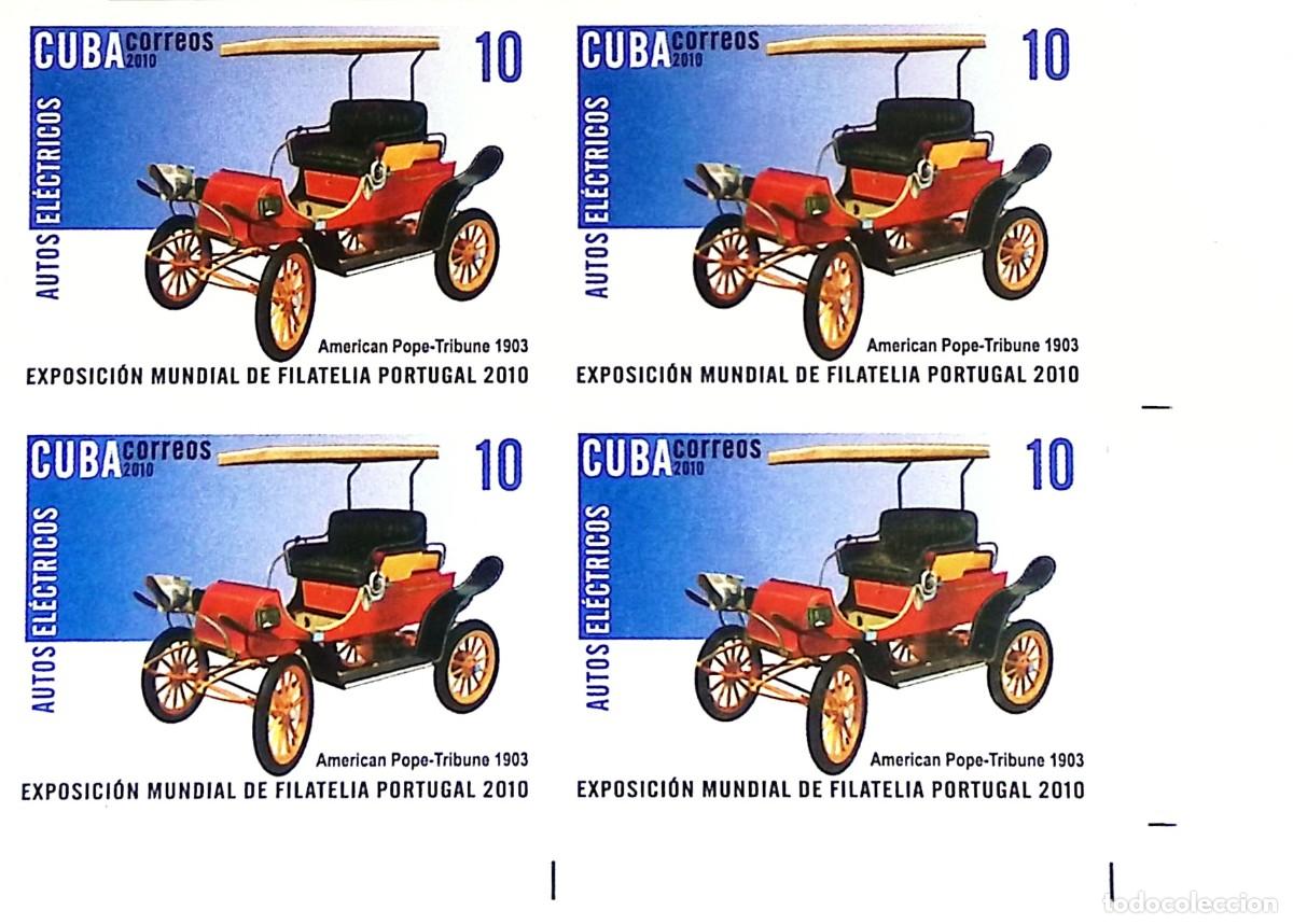 Sellos: MI) 2010 CUBA, DIE PROOF, IMPERFORATE BLOCK OF 4, ELECTRIC CARS, PORTUGAL AMERICAN POPE-TRIBUNE 1903