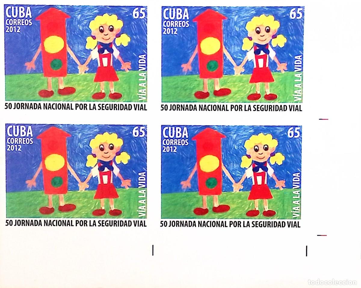 Sellos: MI) 2012 CUBA, DIE PROOF, BLOCK OF 4, IMPERFORATE, 50TH NATIONAL ROAD SAFETY CAMPAIGN (&rdquo;ROAD TO LIFE