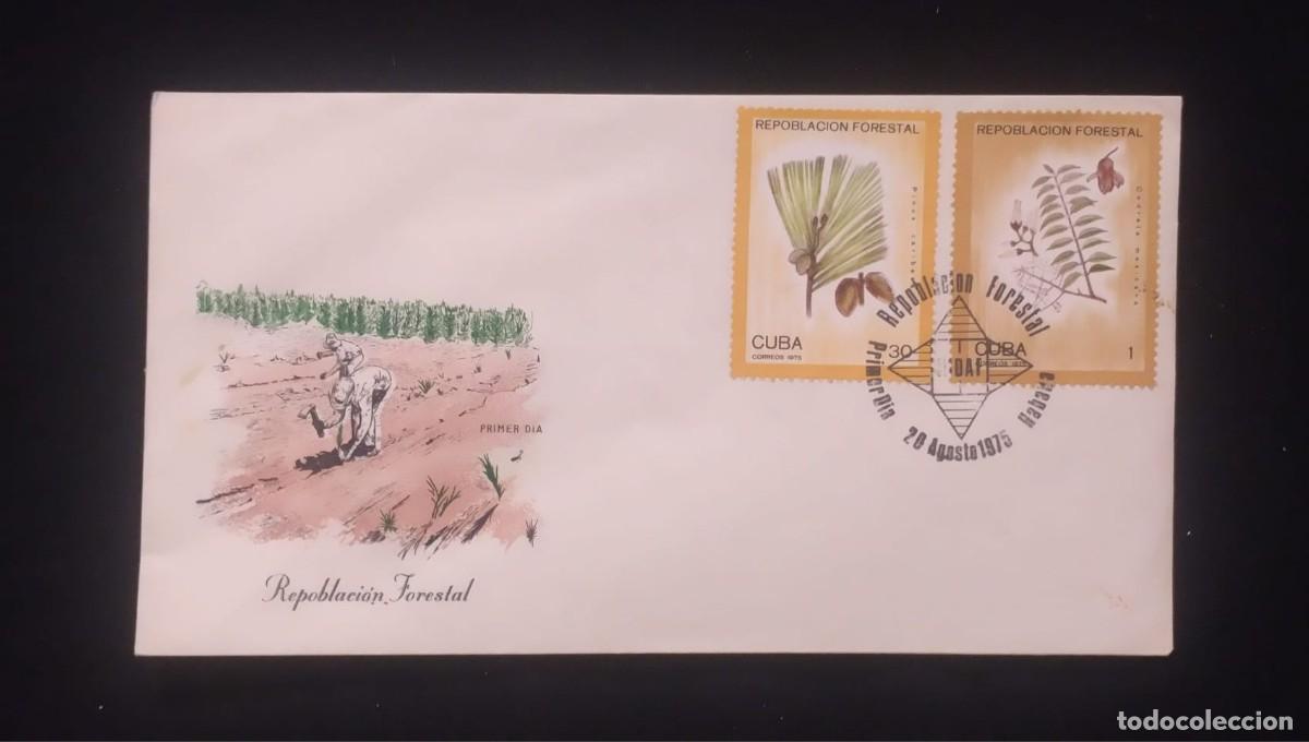 Sellos: TS) 1975 CUBA, FDC,WITH REFORESTATION STAMP,XF.