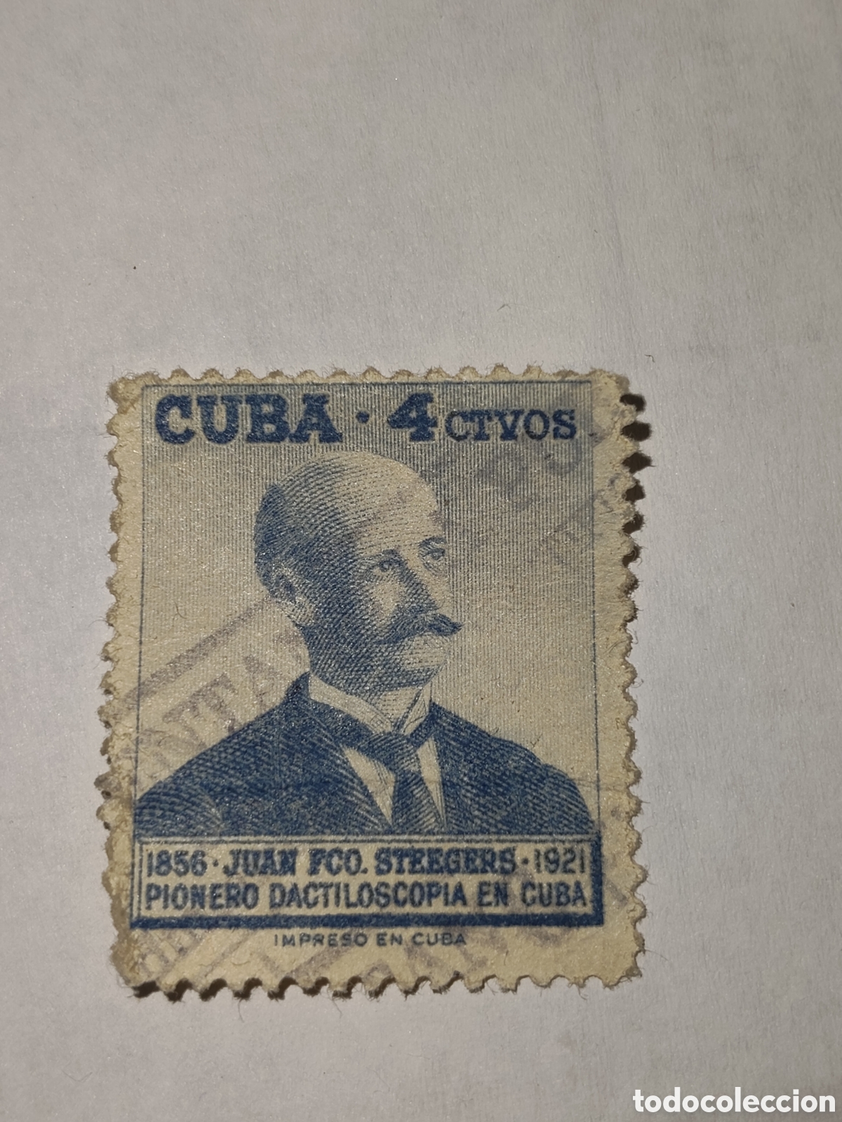 Selos: Sello de Cuba Juan Francisco Steegers y Perera pionero de la Dactiloscopia en el pais 1957 usado