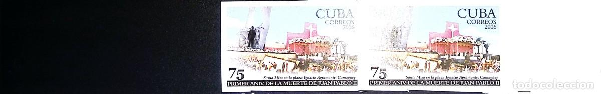 Sellos: TS) 2006 CUBA, DIE PROOF, IMPERFORATE, STRIP,FIRST ANNIVERSARY OF THE DEATH OF JOHN PAUL II,MNH.