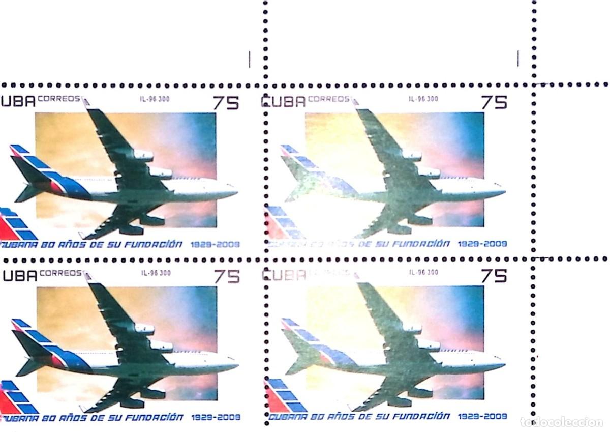 Sellos: TS) 2009 CUBA,DIE PROOF, PERFORATE, DISPLACED IMAGE, BLOCK OF 4, ANNIVERSARY OF THE AIRLINE CUBANA D
