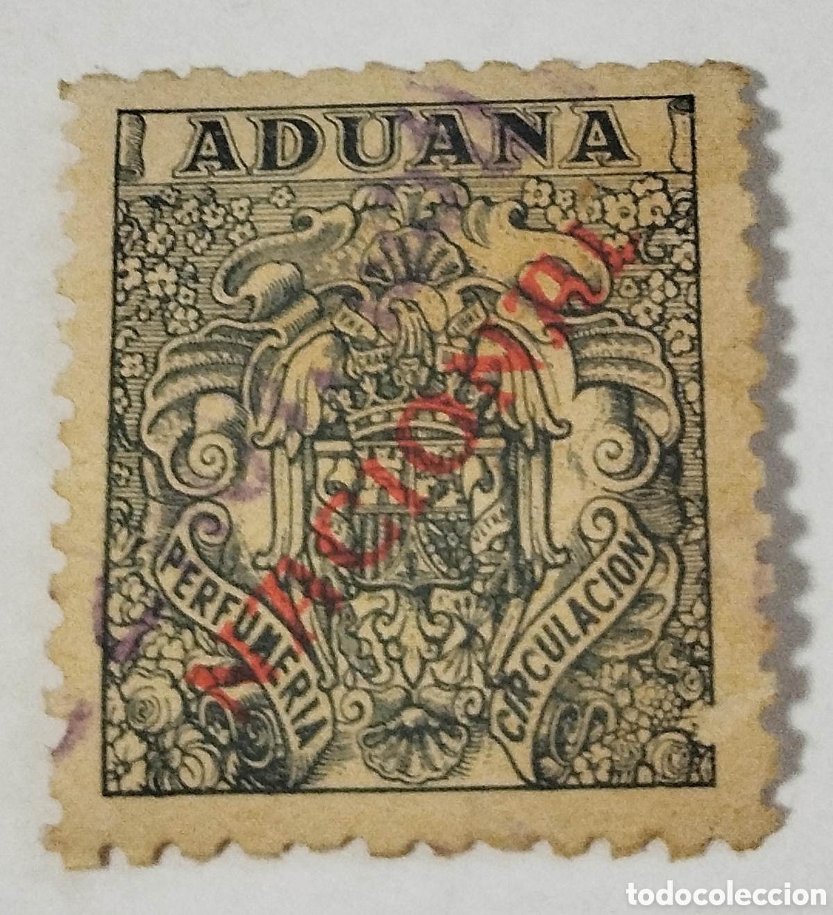 Sellos: Sello Fiscal Aduanas Espa&ntilde;a - Perfumer&iacute;a y Circulaci&oacute;n 1942 - Sobrecarga Roja &rdquo;NACIONAL&rdquo;