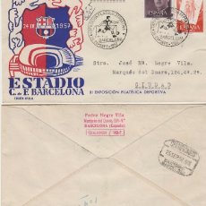 Sellos: AÑO 1957, INAUGURACION DEL CAMPO DE FUTBOL CAMP NOU DE BARCELONA, SOBRE DE ALFIL CIRCULADO. Lote 182294953