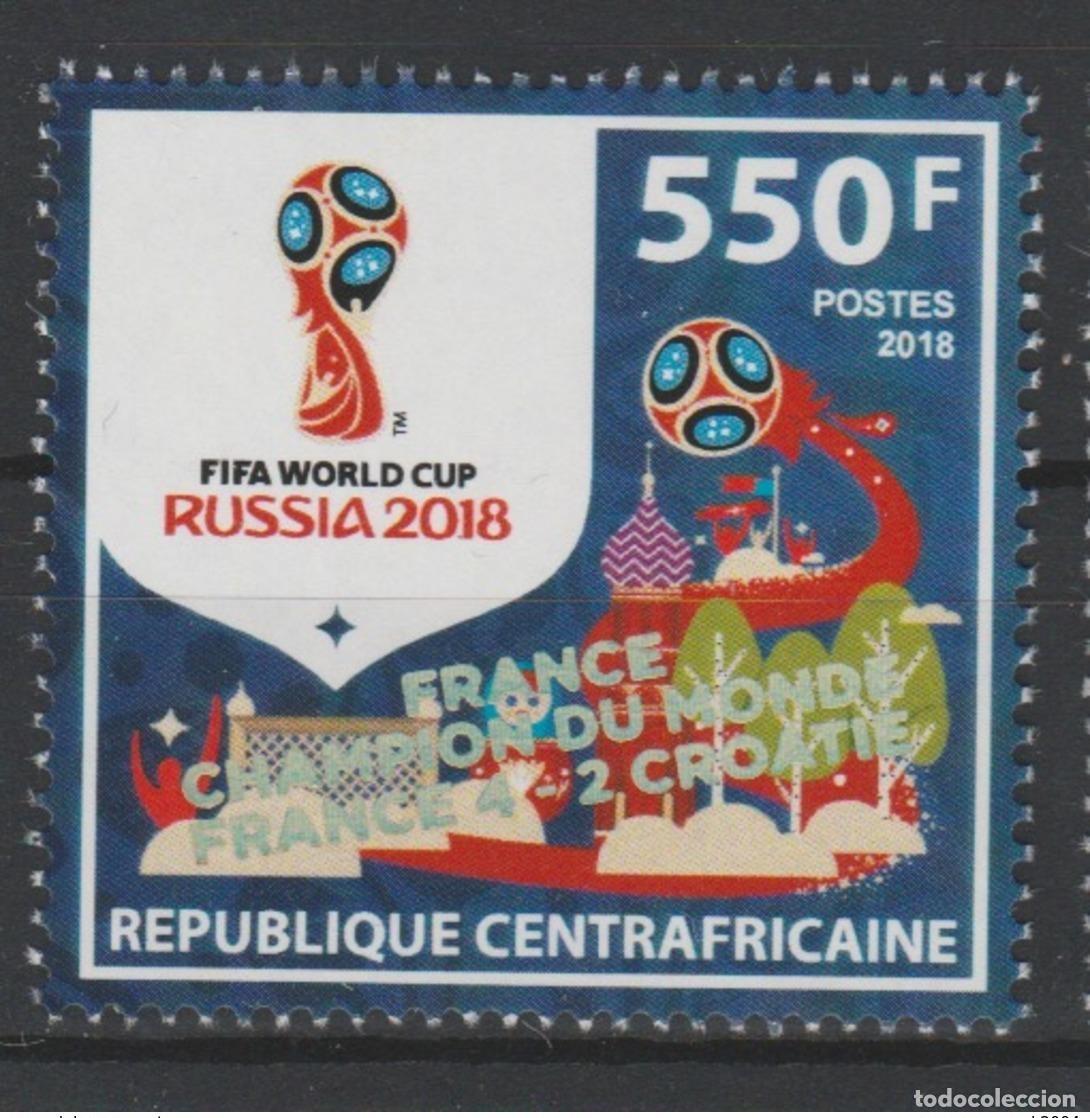 Sellos: Rep&uacute;blica Centroafricana 2018 surch. (III) FRANCIA CAMPEONA de la Copa Mundial FIFA Rusia F&uacute;tbol
