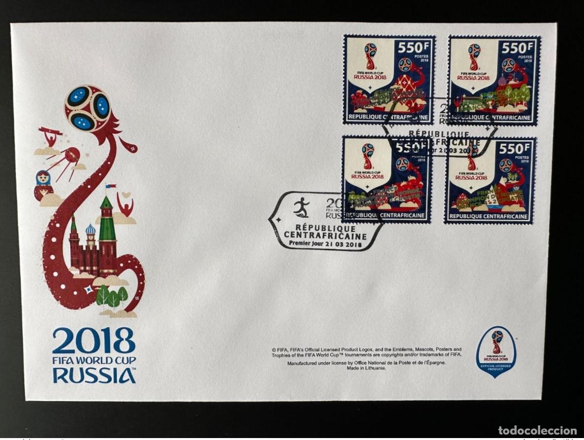 Sellos: Rep&uacute;blica Centroafricana 2018 FDC Surch. FRANCIA CAMPEONA de la Copa Mundial FIFA Rusia Soccer 4v