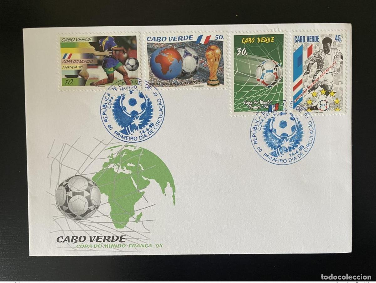 Sellos: Cabo Verde 1998 Mi. 738 - 741 FDC Copa Mundial de F&uacute;tbol la FIFA WM Francia