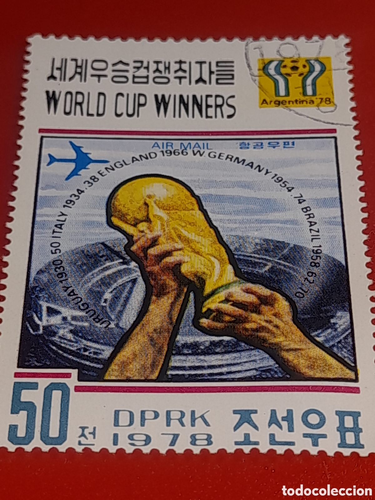 Sellos: Sello Corea Norte mtdo 1978. F&uacute;tbol. Historia copa mundo. Campeones. Aviones. Aviaci&oacute;n. Estadium.