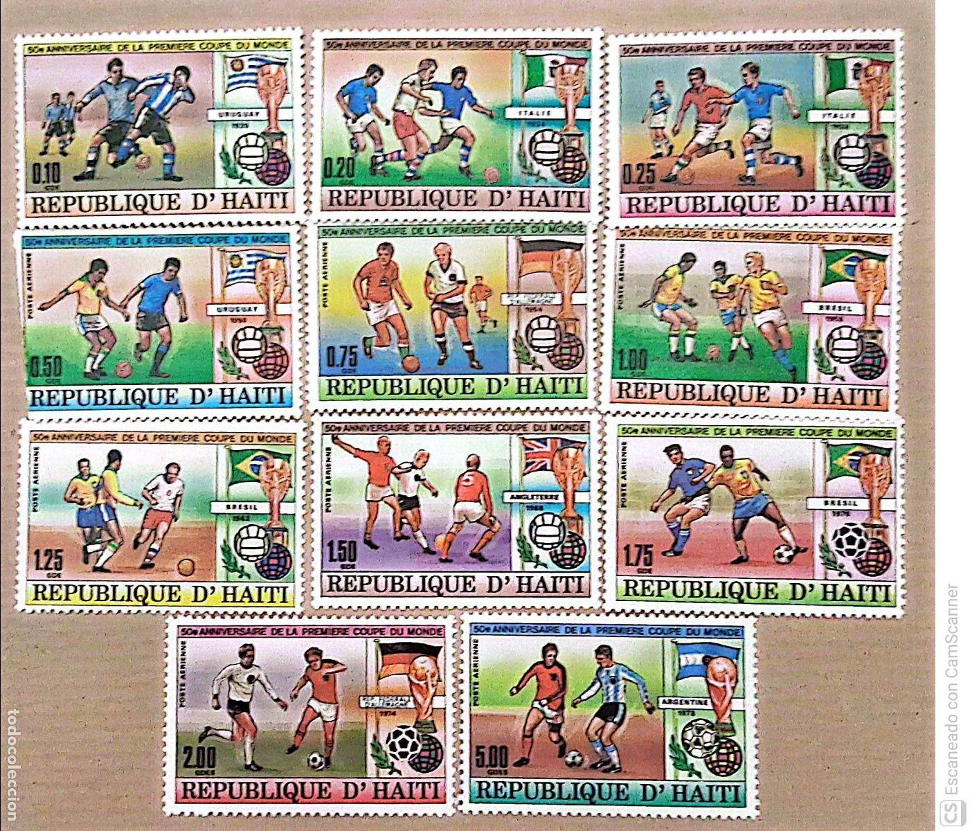 Sellos: Hait&iacute;. 780/82 + A 602/09 Aniversario de la primera copa mundial de f&uacute;tbol. Retrosp&eacute;ctiva de los ven