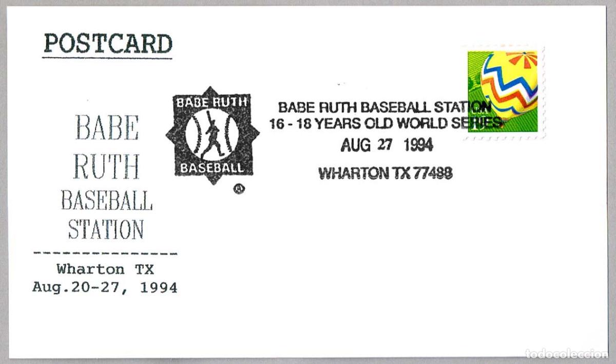 Sellos: Matasellos BABE RUTH BASEBALL STATION - BEISBOL. Wharton TX, Estados Unidos, 1994
